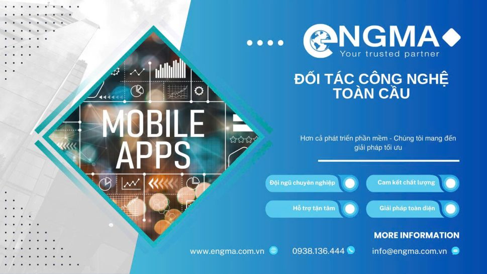 Công ty thiết kế mobile app - Engma - Chuyển đổi số cùng doanh nghiệp 
